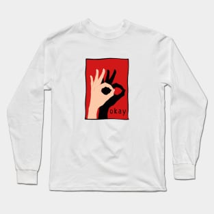 Okay Long Sleeve T-Shirt